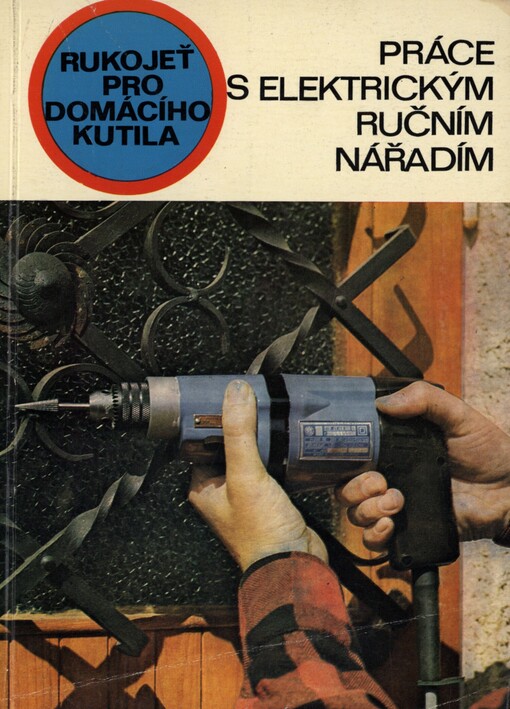 Práce s elektrickým ručním nářadím