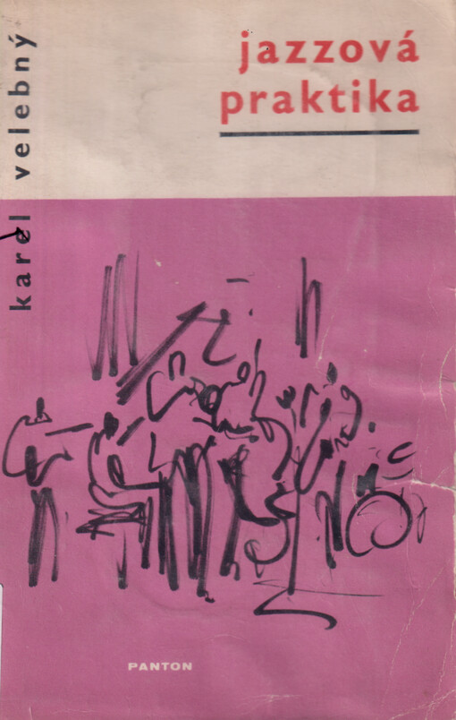 Jazzová praktika.[Díl 1]