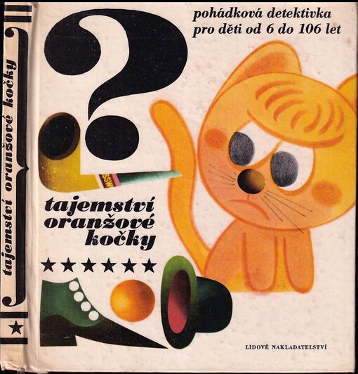 Tajemství oranžové kočky :pohádková detektivka o deseti kapitolách