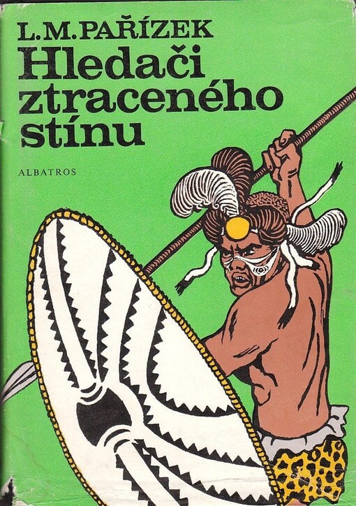 Hledači ztraceného stínu