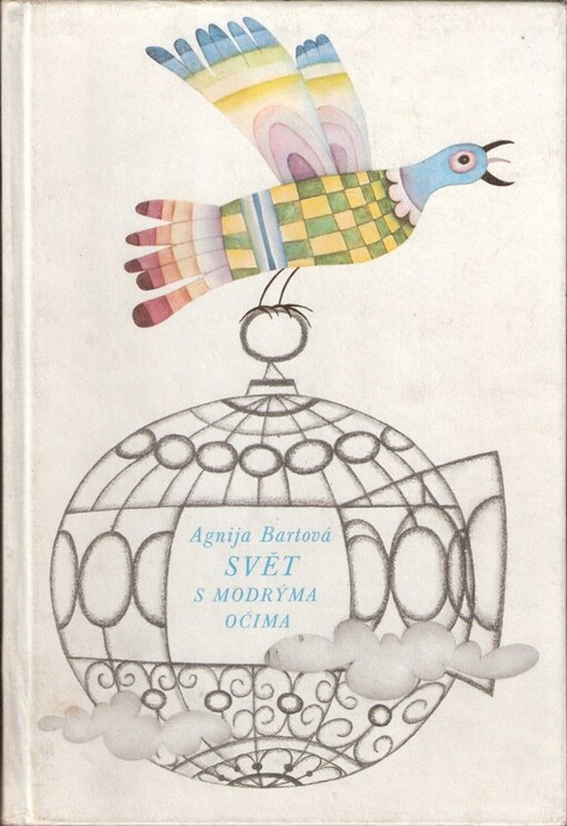 Svět s modrýma očima :Výbor z díla