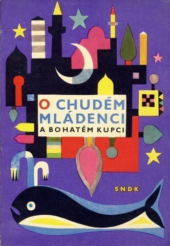 O chudém mládenci a bohatém kupci : ukrajinská pohádka