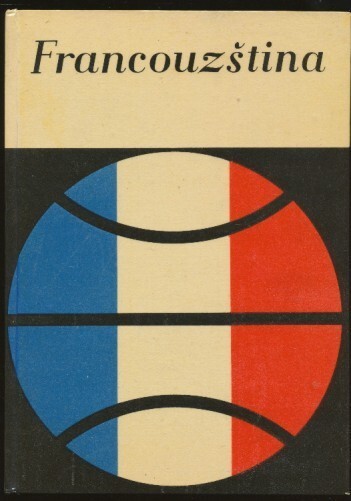 Francouzština : vysokošk. učebnice