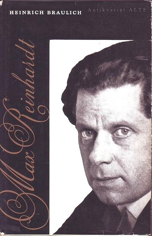 Max Reinhardt :Divadlo mezi snem a skutečností