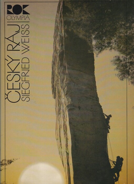 Český ráj = Češskij raj = Das Böhemische Paradies = The Bohemian paradise