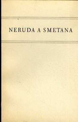 Neruda a Smetana :tři feuilletony Jana Nerudy