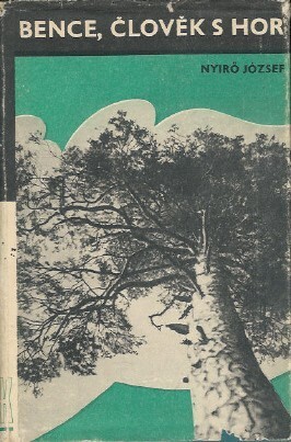 Bence, člověk s hor :[román]