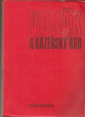 Voják a Kázeňský řád