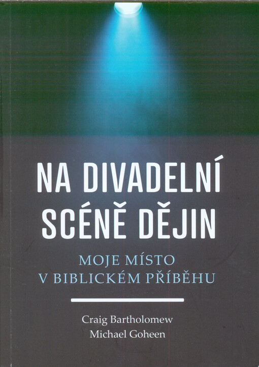 Na divadelní scéně dějin
