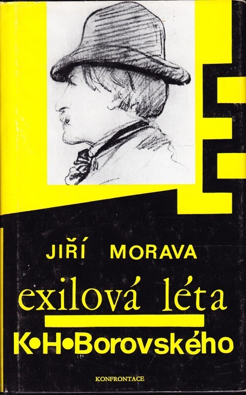 Exilová léta Karla Havlíčka Borovského.