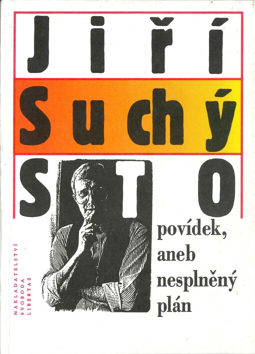 Sto povídek, aneb, Nesplněný plán