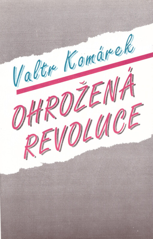 Ohrožená revoluce.