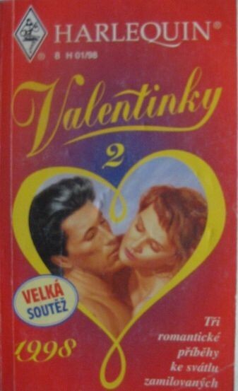 Valentinky 2 : tři romantické příběhy ke svátku zamilovaných