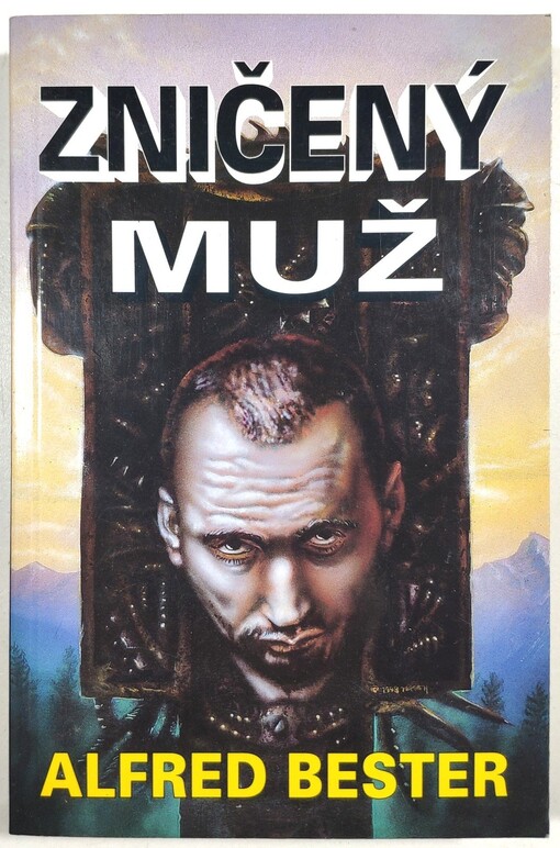 Zničený muž