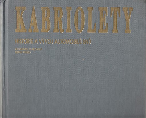 Kabriolety: historie a vývoj automobilů snů