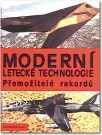Moderní letecké technologie : přemožitelé rekordů