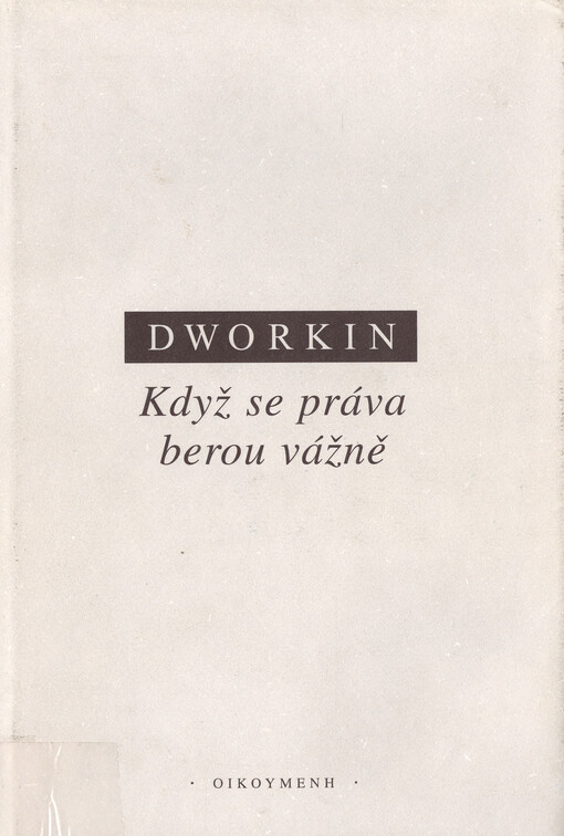 Když se práva berou vážně