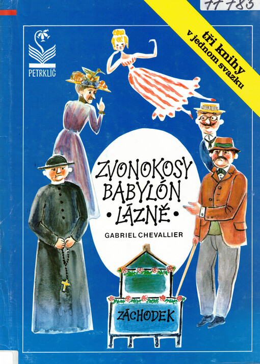 Zvonokosy: Babylón ; Lázně