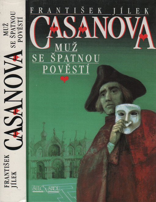 Casanova : muž se špatnou pověstí