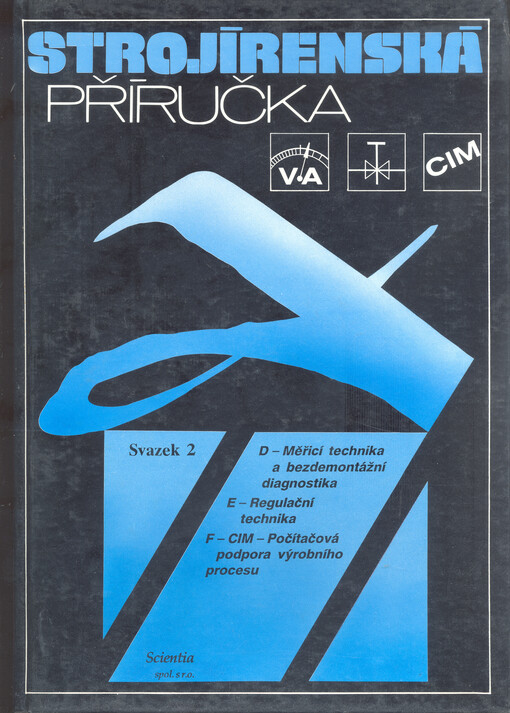 Strojírenská příručka.Sv. 2