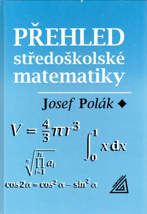 Přehled středoškolské matematiky