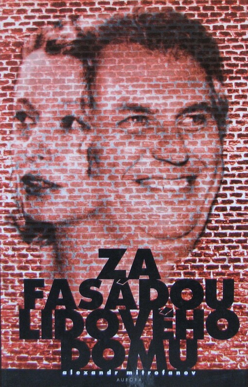 Za fasádou Lidového domu: česká sociální demokracie 1989-98: lidé a události