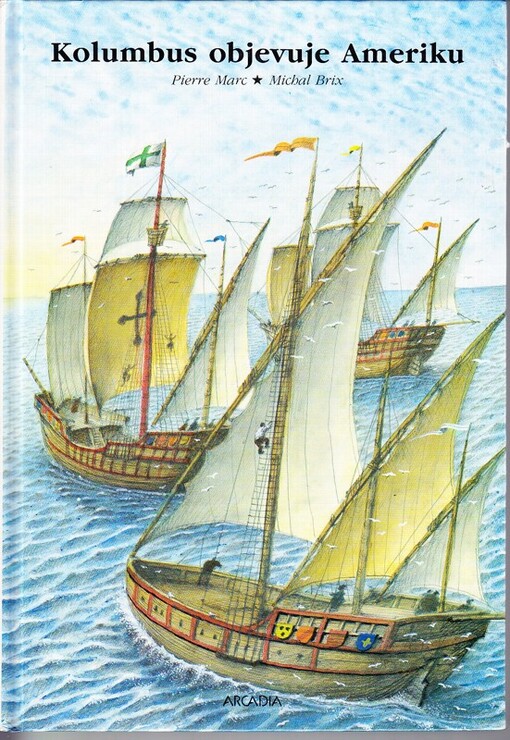 Kolumbus objevuje Ameriku