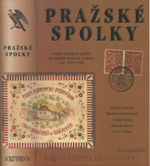 Pražské spolky :soupis pražských spolků na základě úředních evidencí z let 1895-1990