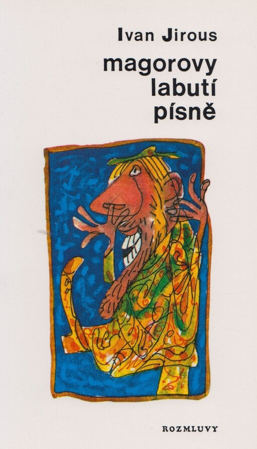 Magorovy labutí písně