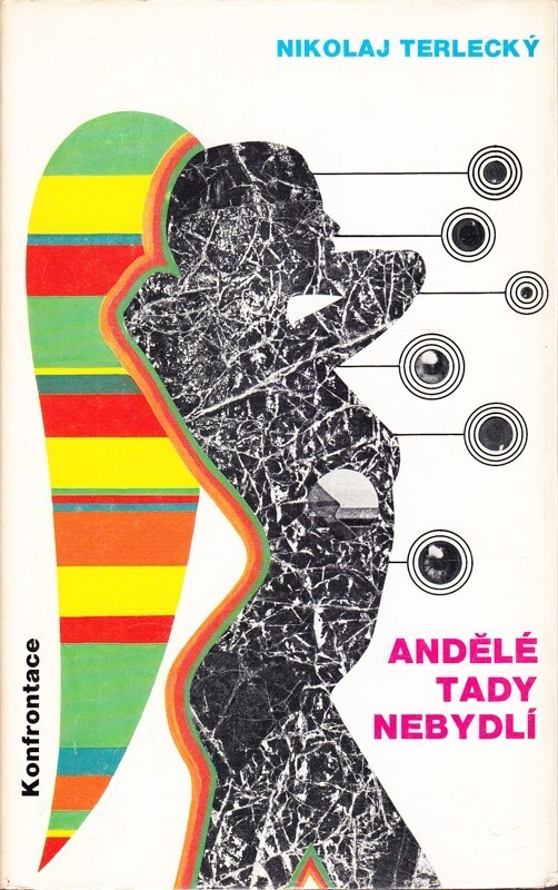 Andělé tady nebydlí.