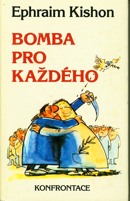 Bomba pro každého : satirické povídky