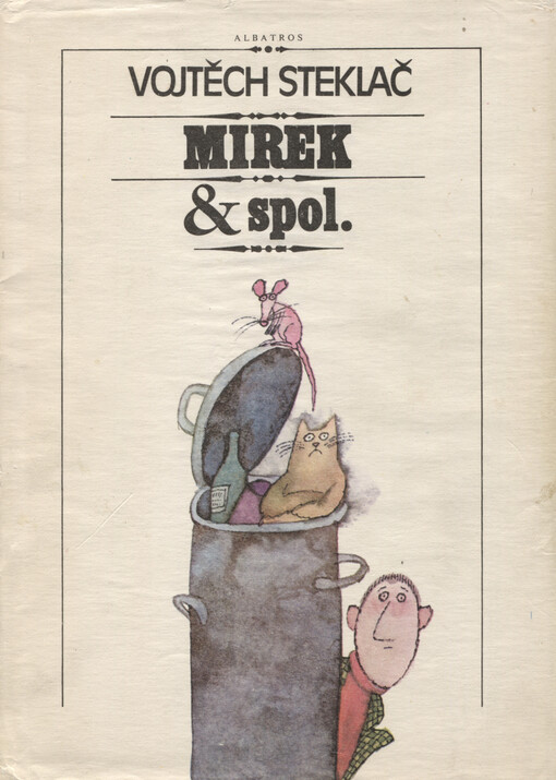 Mirek & spol: pro čtenáře od 9 let, 2. vyd.