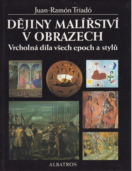 Dějiny malířství v obrazech : vrcholná díla všech epoch a stylů
