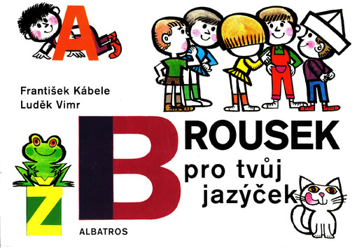 Brousek pro tvůj jazýček, 6. vyd.