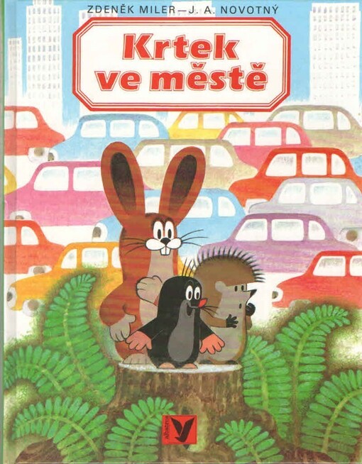 Krtek ve městě : Pro děti od 5 let, 2. vyd., 1. upravené vyd.