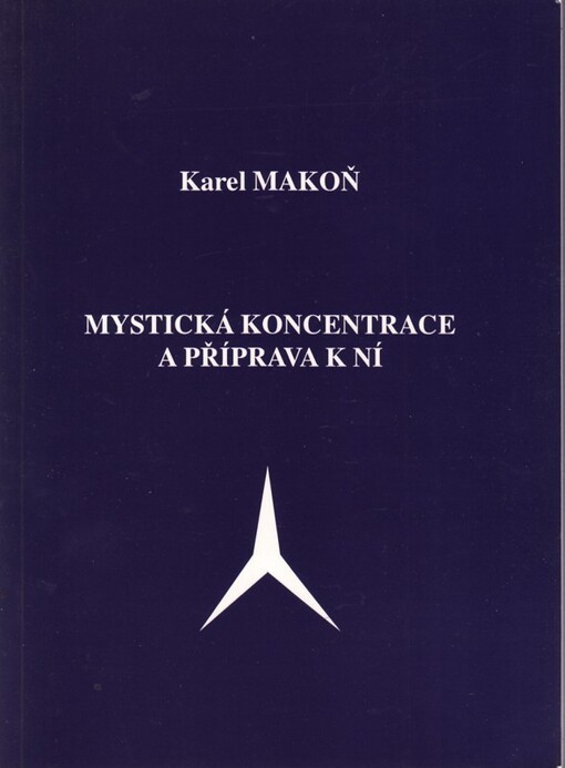 Mystická koncentrace a příprava k ní.
