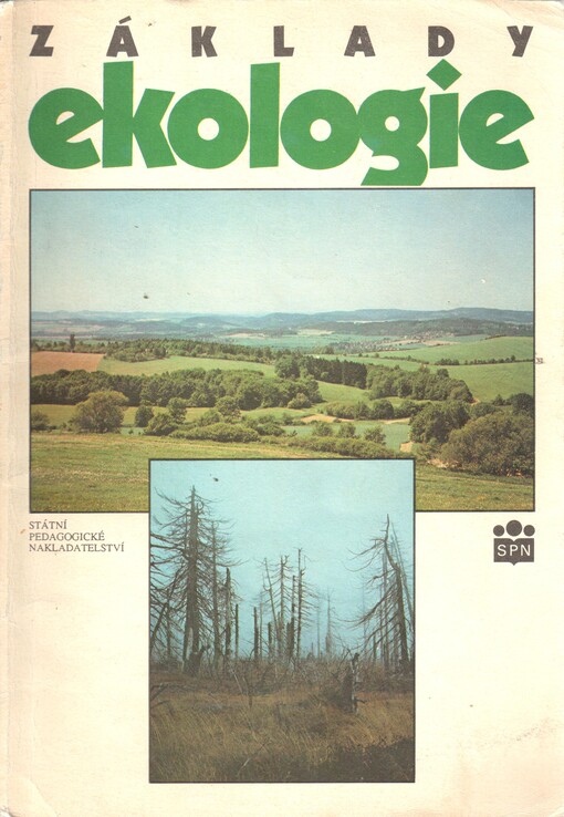 Základy ekologie: [učebnice pro střední odb. školy a střední odb. učiliště]