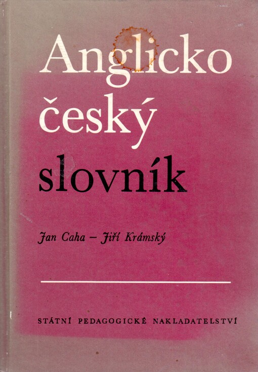 Anglicko-český slovník =: English-czech dictionary