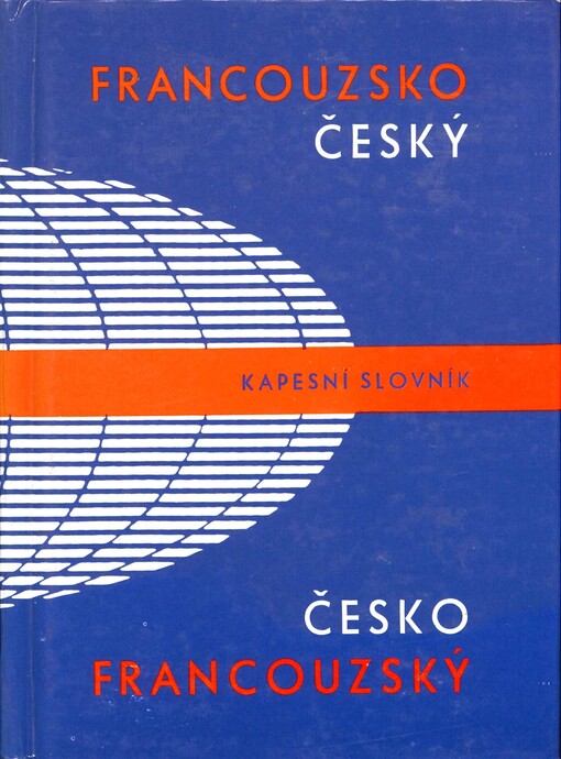 Francouzsko-český a česko-francouzský kapesní slovník