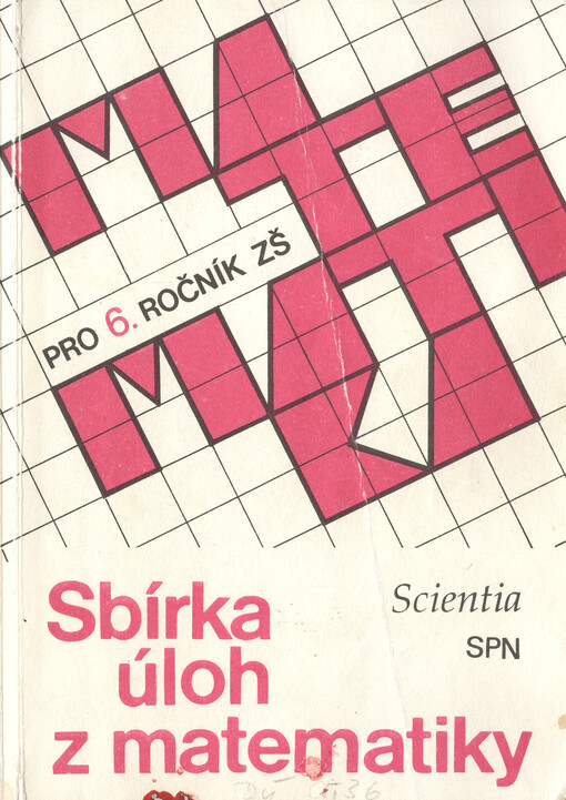 Sbírka úloh z matematiky pro 6. ročník základní školy