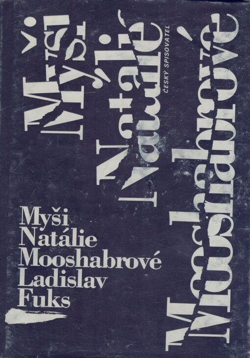 Myši Natálie Mooshabrové