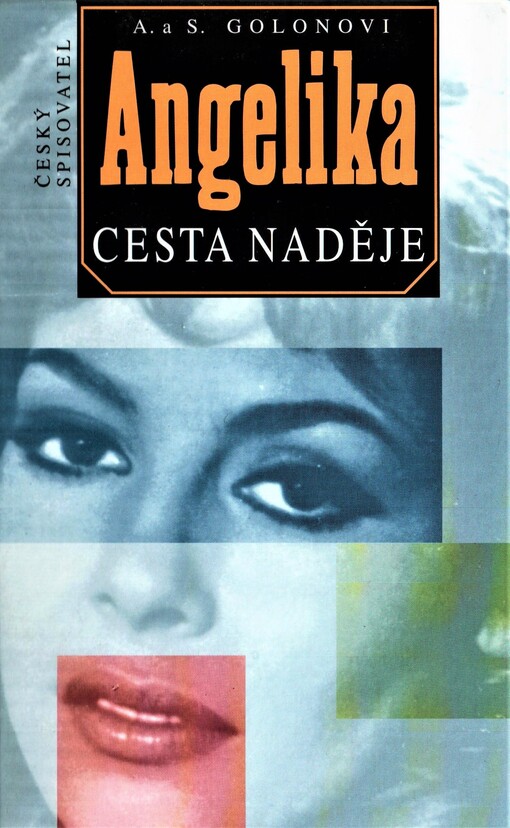Angelika, cesta naděje