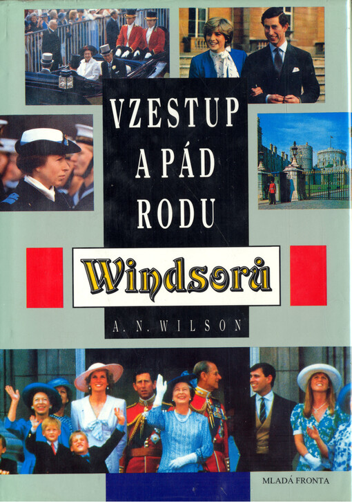 Vzestup a pád rodu Windsorů