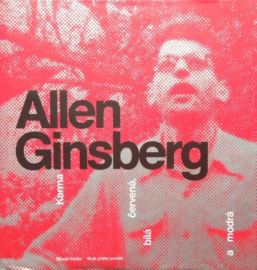 Karma červená, bílá a modrá : výbor z díla