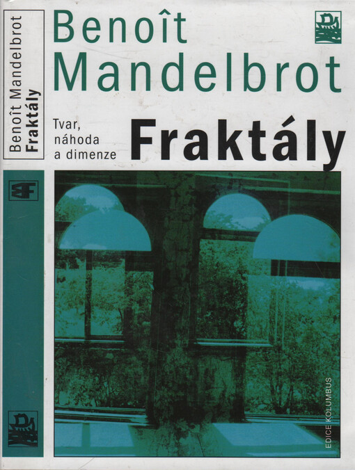 Fraktály: tvar, náhoda a dimenze