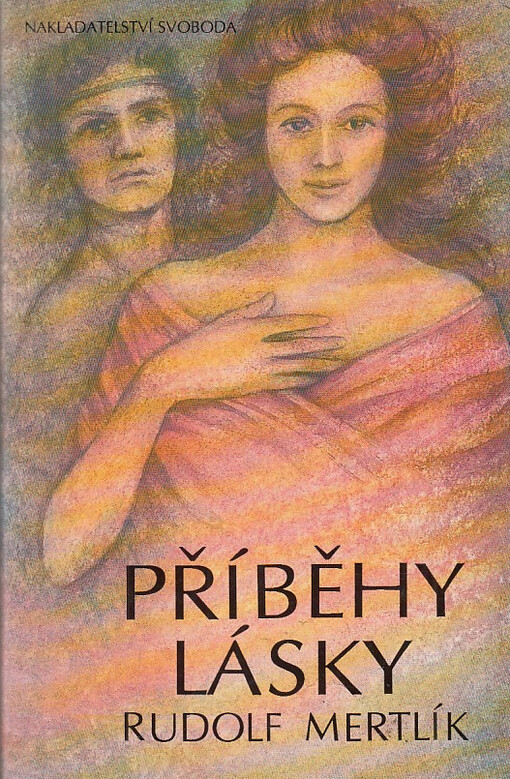 Příběhy lásky od nejstarších dob až do pozdního středověku