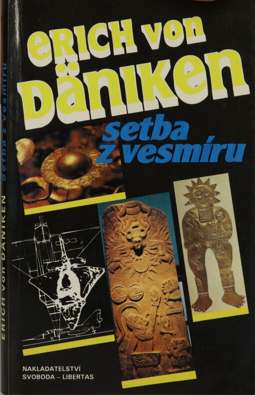 Setba z vesmíru: stopy a plány mimozemských civilizací