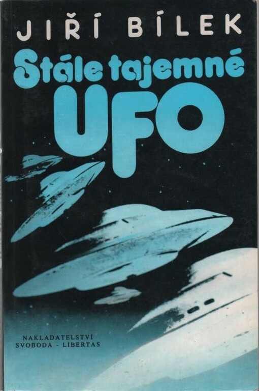 Stále tajemné UFO