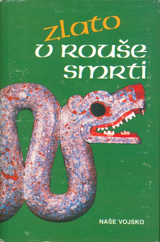 Zlato v rouše smrti