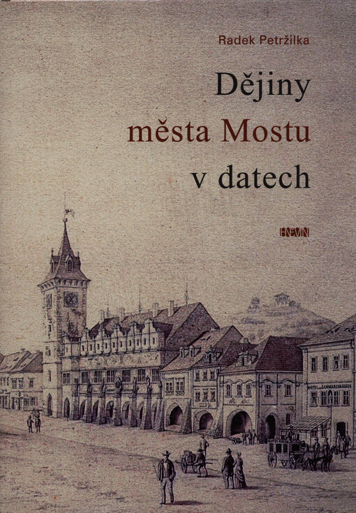 Dějiny města Mostu v datech